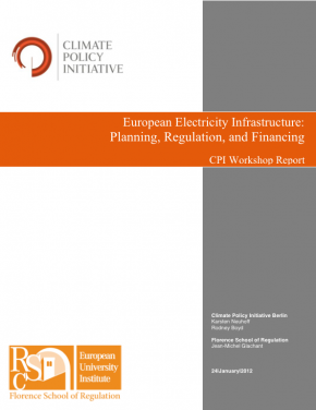 European Electricity Infrastructure: Planning, Regulation, and Financing